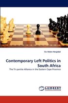 Contemporary Left Politics in South Africa