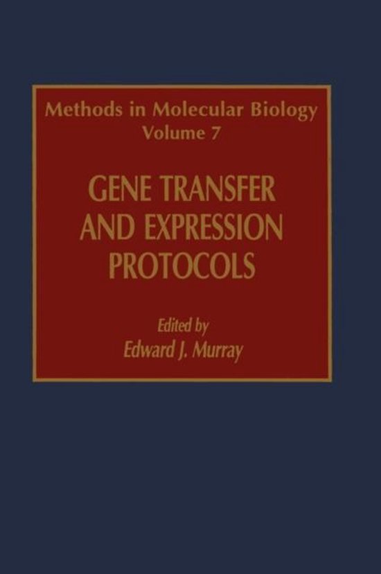 Methods in Molecular Biology- Gene Transfer and Expression Protocols ...