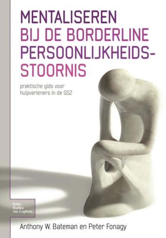 Mentaliseren bij de borderline persoonlijkheidsstoornis