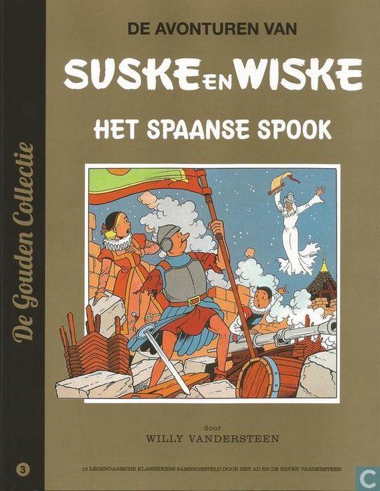 "Suske en Wiske  - Het Spaanse spook (Gouden collectie)"