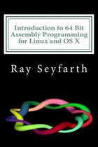 Introduction to 64 Bit Assembly Programming for Linux and OS X