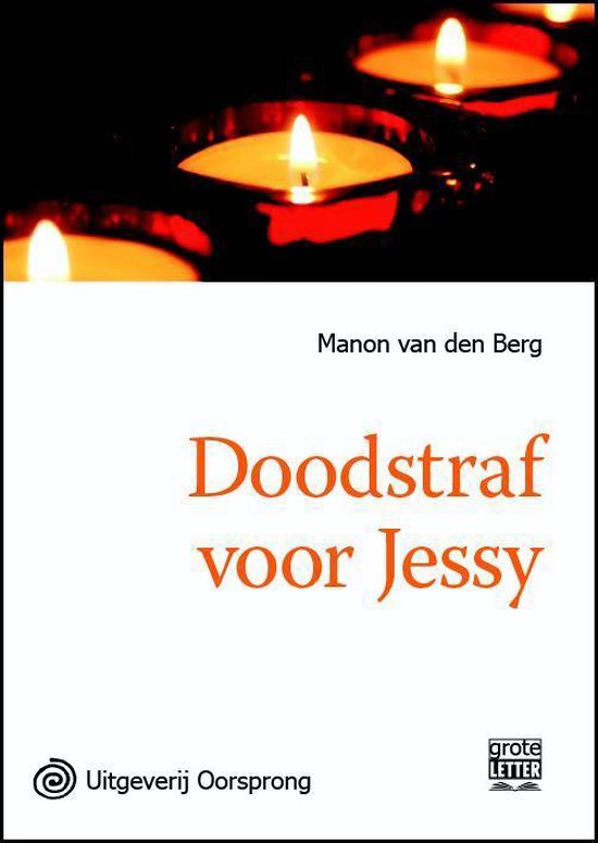 Cover van het boek 'Doodstraf voor Jessy' van Manon van den Berg