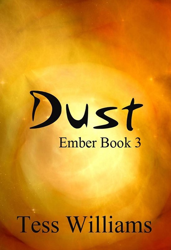Dust (Ember Series book 3) - cover