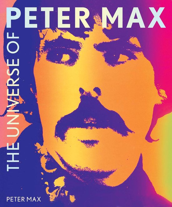 The Universe of Peter Max - cover