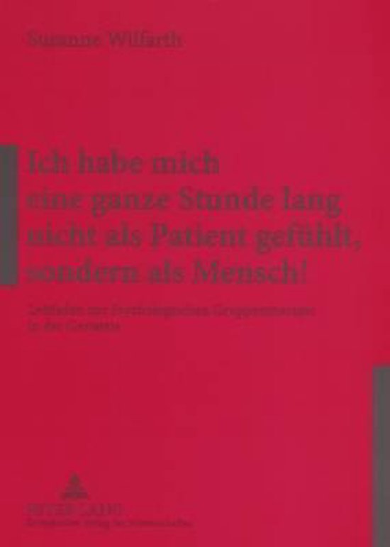 Ich habe mich eine ganze Stunde lang nicht als Patient gefü ... - cover
