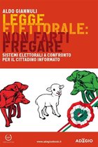 Legge elettorale: non farti fregare