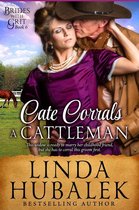 Brides with Grit 6 - Cate Corrals a Cattleman