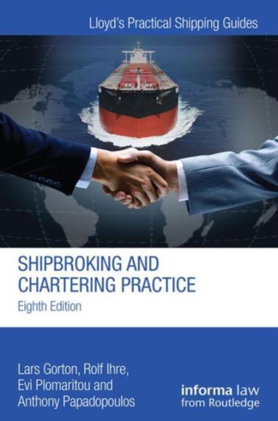 Livre "Shipbroking and Chartering Practice", huitième édition, avec un cargo et des mains qui se serrent.