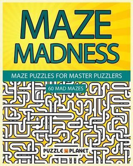 Maze Madness - Maze Puzzles for Master Puzzlers