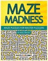 Maze Madness - Maze Puzzles for Master Puzzlers