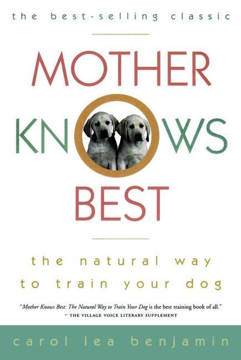 Mother Knows Best van Carol Lea Benjamin