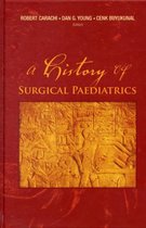 A History of Surgical Paediatrics