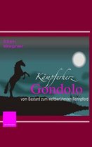 Kampferherz Gondolo