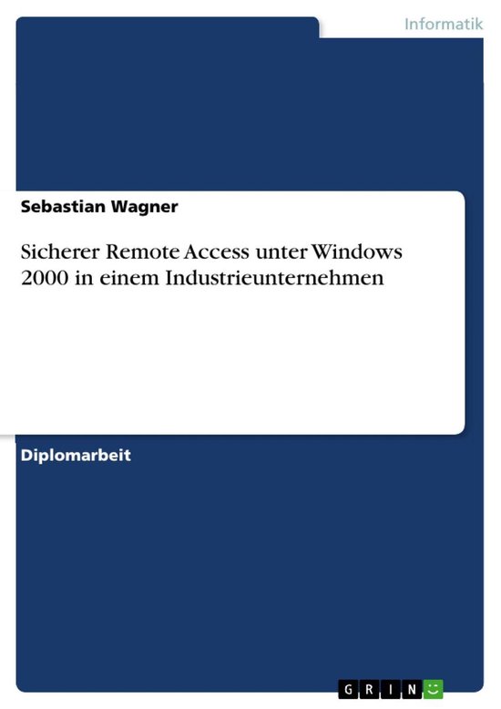 Sicherer Remote Access unter Windows 2000 in einem Industrie ... - cover