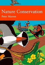 Collins New Naturalist Library 91 - Nature Conservation (Collins New Naturalist Library, Book 91)
