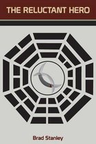 The Reluctant Hero