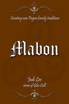 Creating New Pagan Family Traditions - Mabon: Creating New Pagan Family Traditions