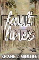 Fault Lines