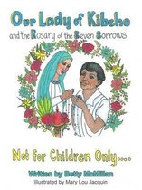 Omslag Our Lady of Kibeho and the Rosary of the Seven Sorrows