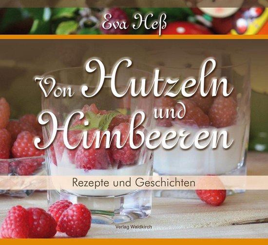 Von Hutzeln und Himbeeren - cover