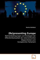 (Re)presenting Europe