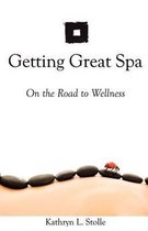Getting Great Spa on the Road to Wellness