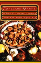 Indian & Chinese Cooking from the Himalayan Rim