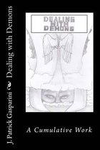Dealing with Demons