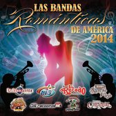 Bandas Romantica De America 2014