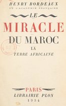 Le miracle du Maroc