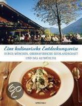 Eine kulinarische Entdeckungsreise durch München, die Oberbayerische Seenlandschaft und das Altmühltal