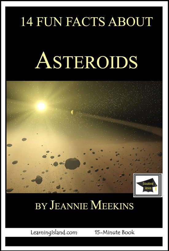 15-Minute Books 565 - 14 Fun Facts About Asteroids: Educatio ... - cover