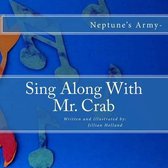 Sing Along With Mr. Crab