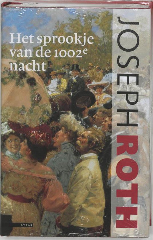 Het Sprookje Van De 1002E Nacht - Joseph Roth | Highergroundnb.org