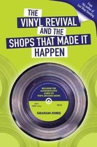 The Vinyl & The Shops That Made It Happe