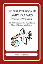 The Best Ever Book of Baby Names for New Yorkers