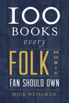 100 Books Every Folk Music Fan Should Own