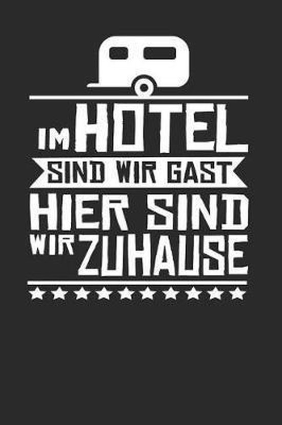 Im Hotel Sind Wir Gast Hier Sind Wir Zuhause, Yvonne Spohn ...
