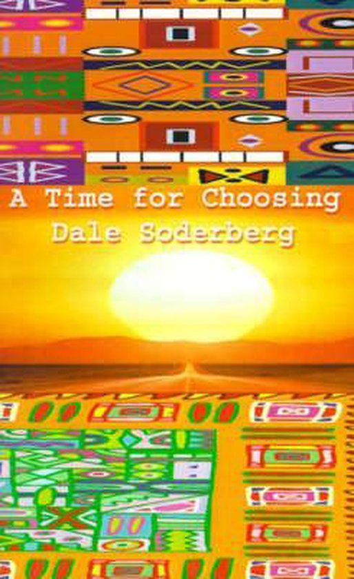 A Time for Choosing - cover