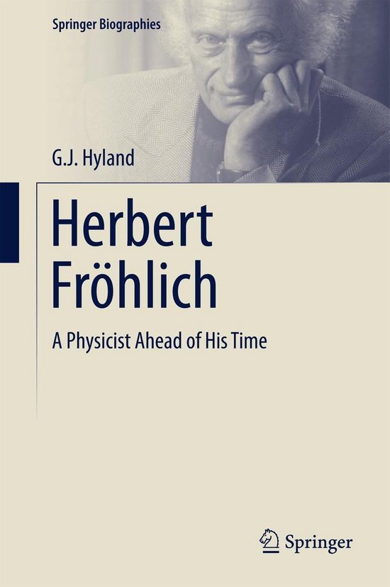 Springer Biographies - Herbert Fröhlich - cover