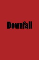 Downfall