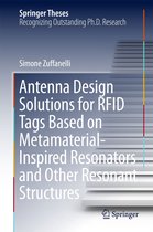 Springer Theses - Antenna Design Solutions for RFID Tags Based on Metamaterial-Inspired Resonators and Other Resonant Structures