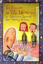 Be First in the Universe