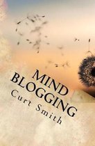 Mind Blogging