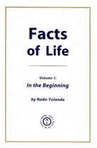 Facts of Life, Volume 1