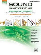 Sound Innovations for Concert Band -- Ensemble Development for Intermediate Concert Band