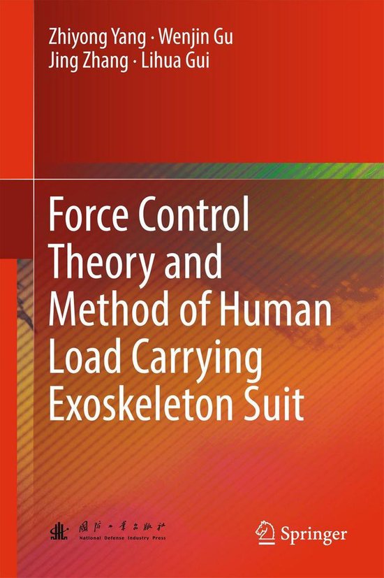 Force Control Theory and Method of Human Load Carrying Exosk ... - cover