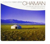 Chaman - Bien Etre