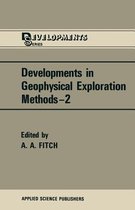 Developments in Geophysical Exploration Methods