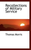 Recollections of Military Service